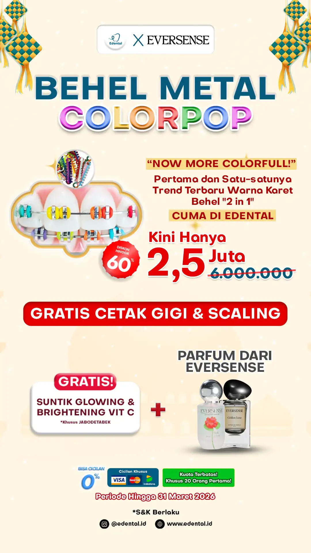 Promo Pasang Behel Gigi di Edental Bulan Maret